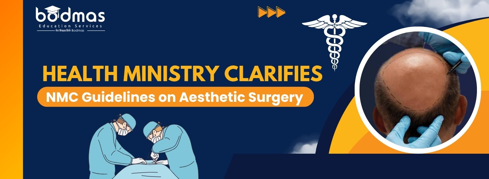 Health Ministry Clarifies NMC Guidelines on Hair Transplant & Aesthetic Surgery: Patient Safety Remains the Priority